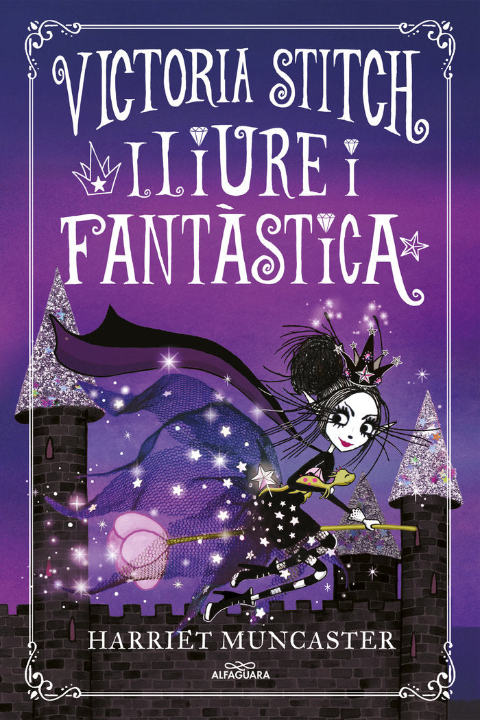 VICTORIA STITCH 2 LLIURE I FANTASTICA, de MUNCASTER,HARRIET | portada del libro