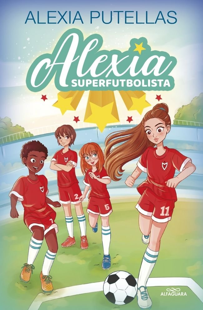 ALEXIA Y LAS PROMESAS DEL FUTBOL, de PUTELLAS, ALEXIA | portada del libro