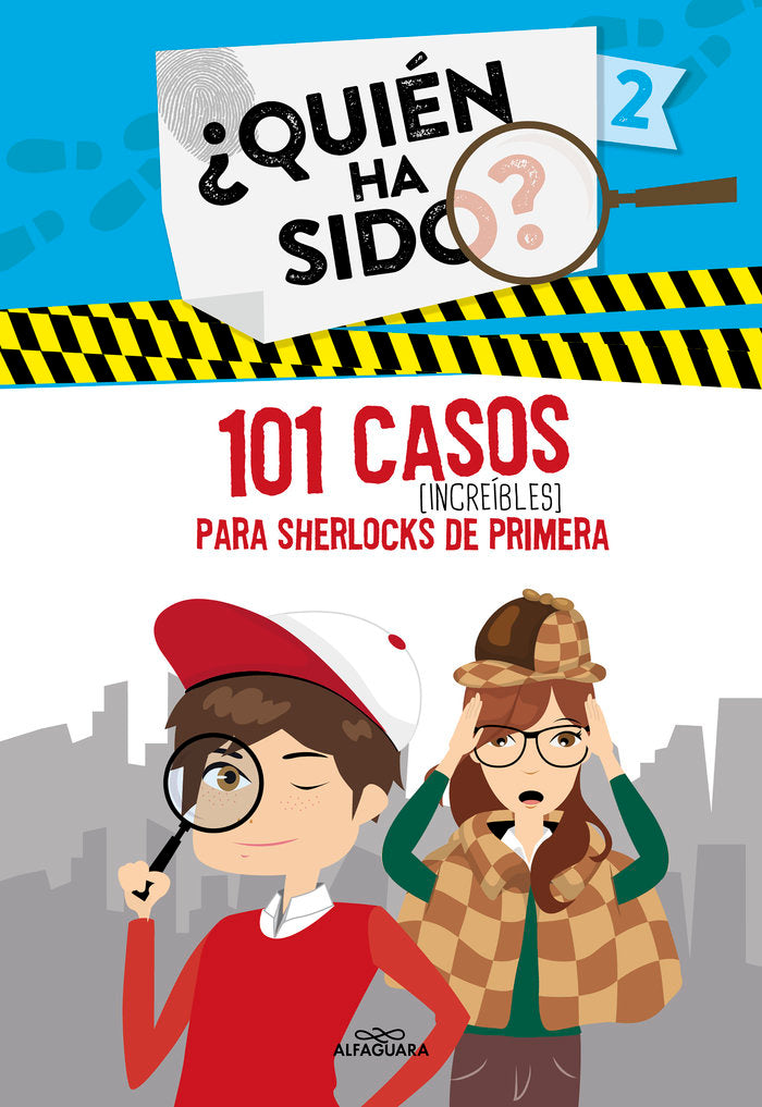 101 CASOS INCREIBLES PARA SHERLOCKS DE PRIMERA, de VARIOS AUTORES | portada del libro