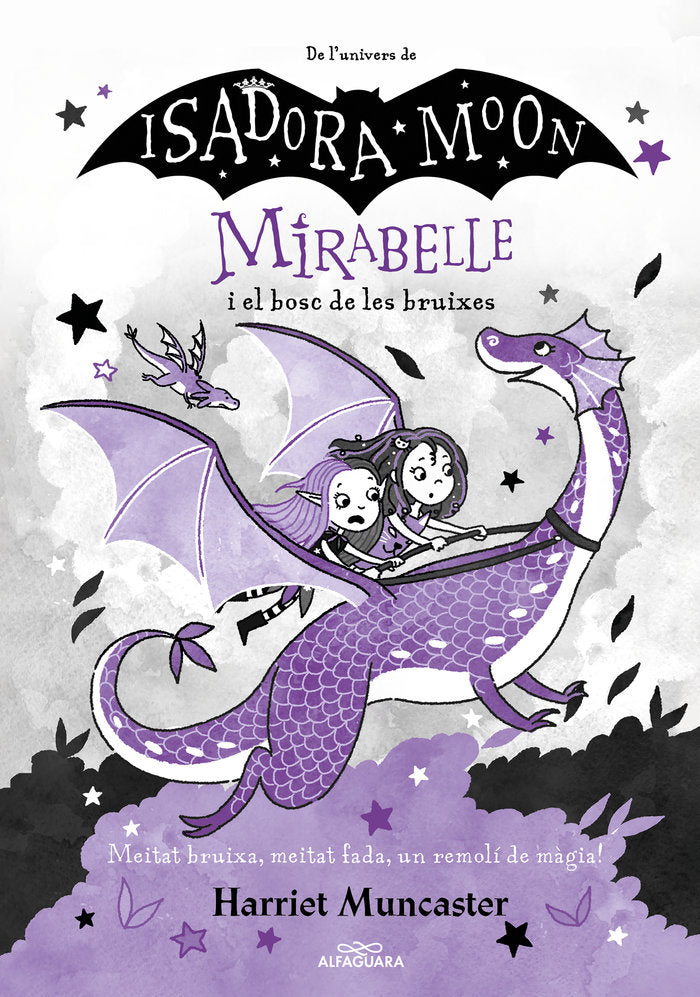 MIRABELLE I EL BOSC DE LES BRUIXES, de MUNCASTER, HARRIET | portada del libro