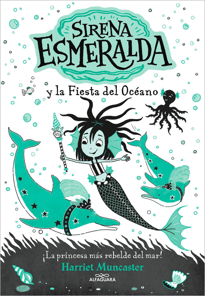 LA SIRENA ESMERALDA 1 Y LA FIESTA DEL OCEANO, de HARRIET MUNCASTER | portada del libro