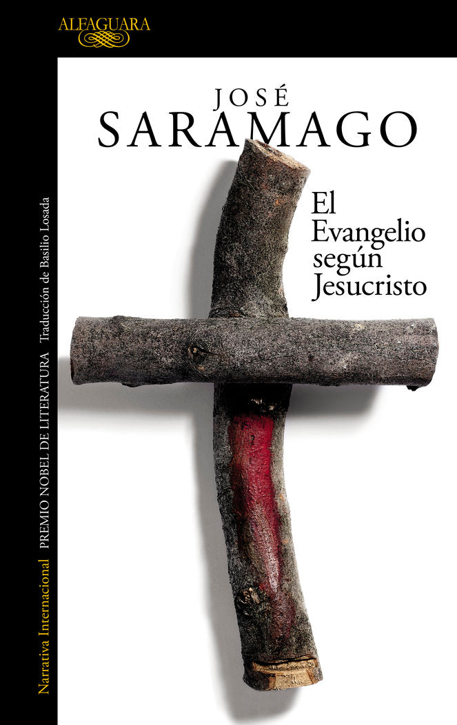 EL EVANGELIO SEGUN JESUCRISTO, de SARAMAGO, JOSE | portada del libro