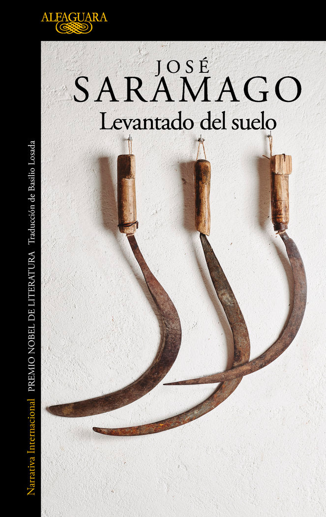 LEVANTADO DEL SUELO, de SARAMAGO, JOSE | portada del libro
