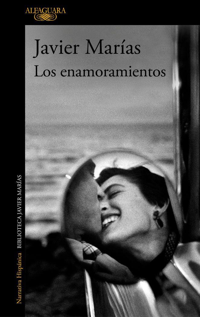 LOS ENAMORAMIENTOS, de MARIAS, JAVIER | portada del libro