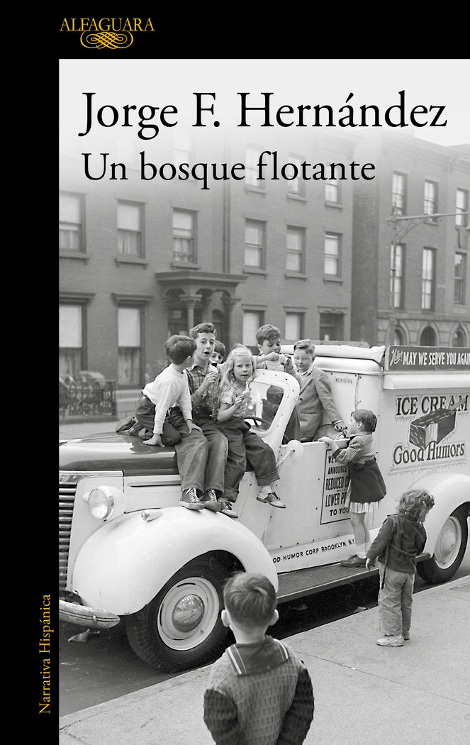 UN BOSQUE FLOTANTE, de F. HERNANDEZ, JORGE | portada del libro