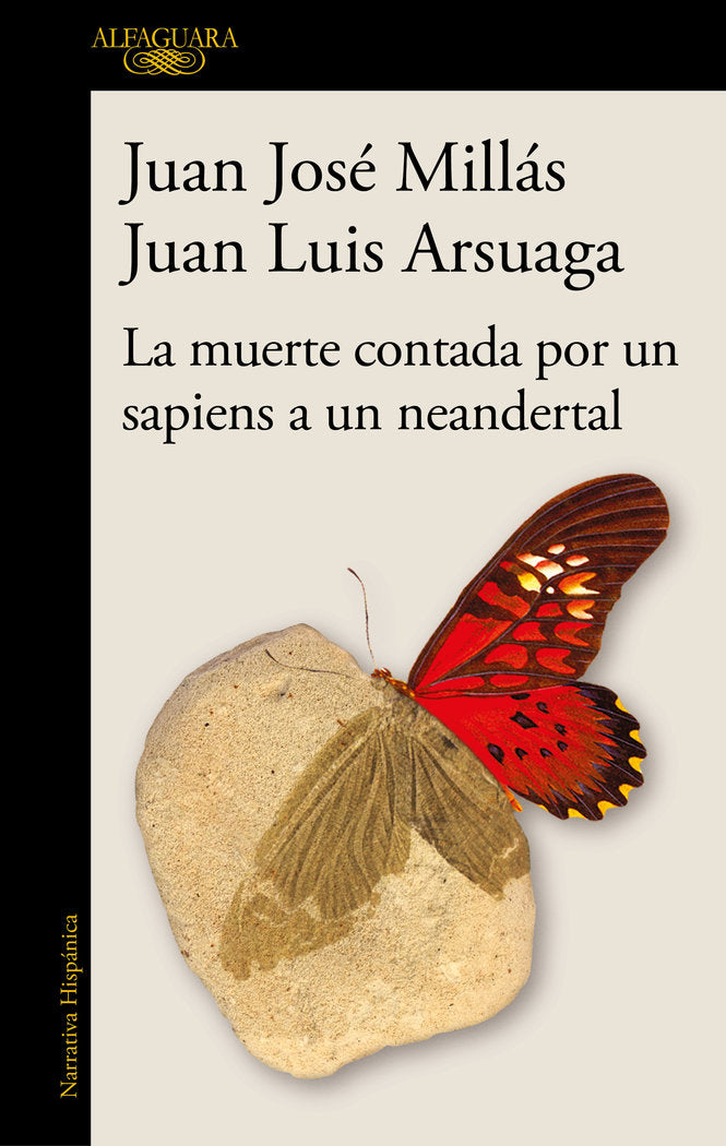LA MUERTE CONTADA POR UN SAPIENS A UN NEANDERTAL, de MILLAS, JUAN JOSE | portada del libro