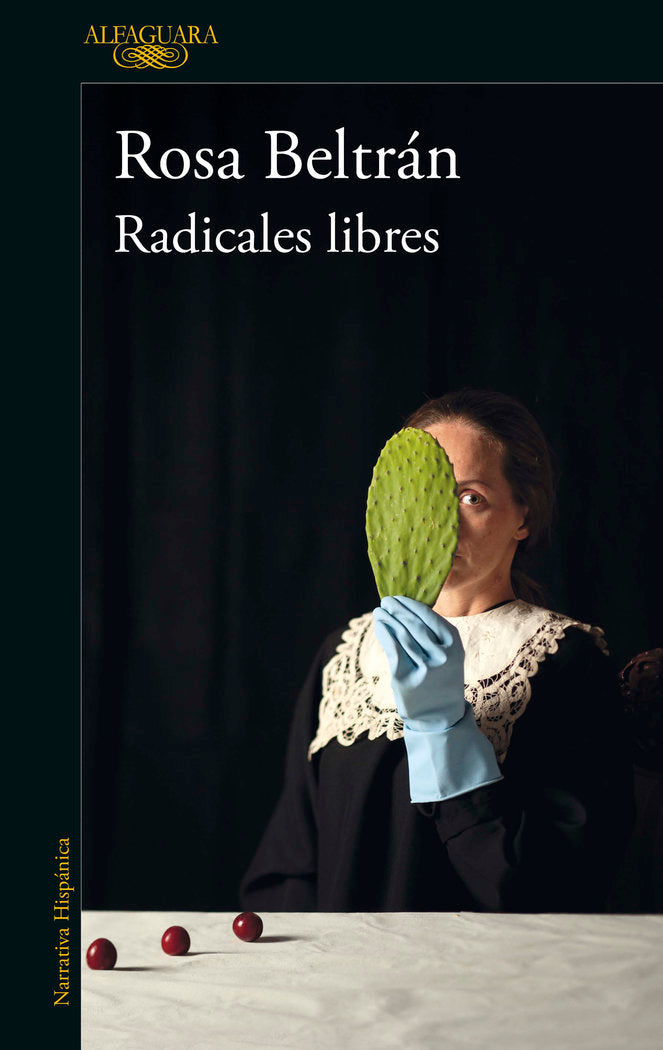 RADICALES LIBRES, de BELTRAN, ROSA | portada del libro