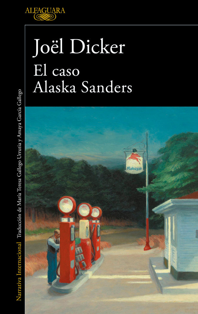 EL CASO ALASKA SANDERS, de DICKER, JOEL | portada del libro