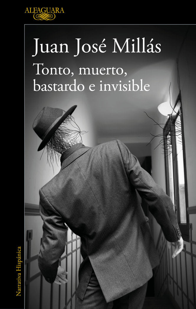 Tonto, muerto, bastardo e invisible, de MILLAS | portada del libro