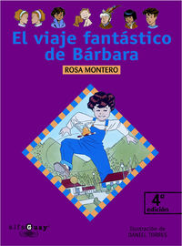 EL VIAJE FANTASTICO DE BARBARA., de Montero | portada del libro
