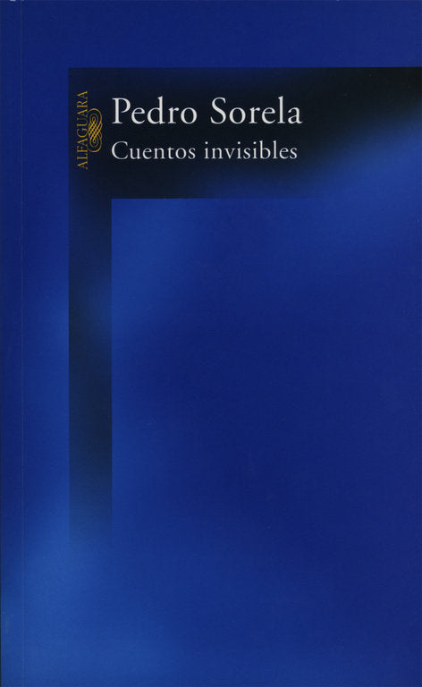 Cuentos invisibles, de Sorela, Pedro | portada del libro