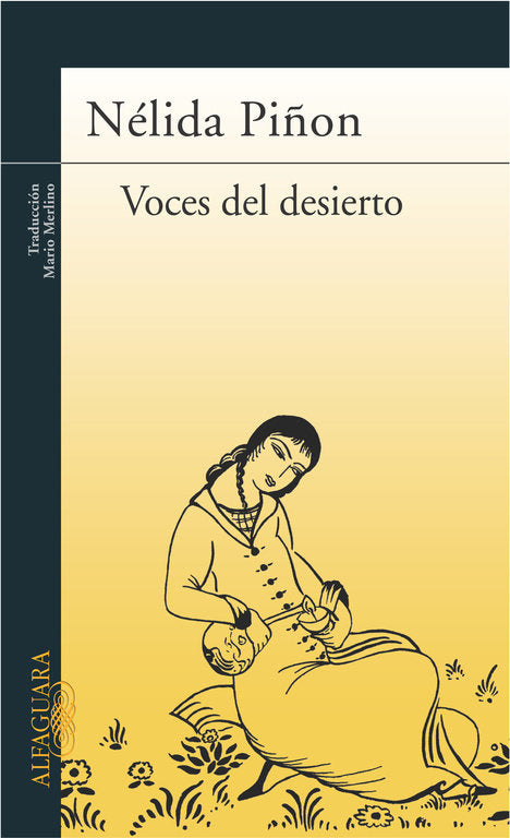 Voces del desierto, de Piñon, Nélida | portada del libro