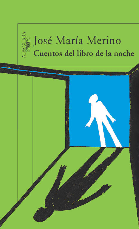 Cuentos del libro de la noche, de Merino, José María | portada del libro