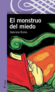EL MONSTRUO DEL MIEDO, de Rubio Marquez | portada del libro