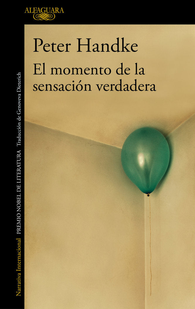 El momento de la sensación verdadera, de Handke, Peter | portada del libro