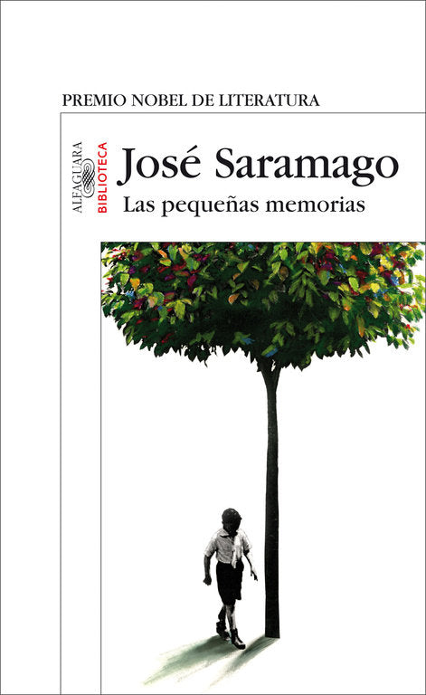 Las pequeñas memorias, de Saramago, José | portada del libro