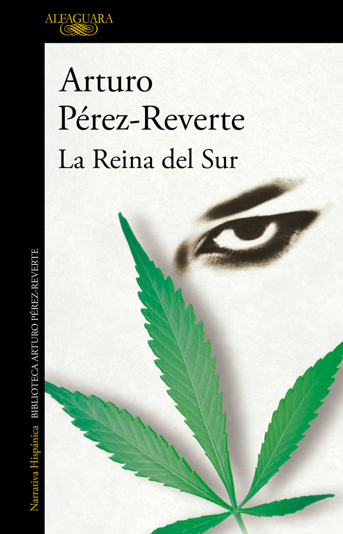 La Reina del Sur, de Pérez-Reverte, Arturo | portada del libro