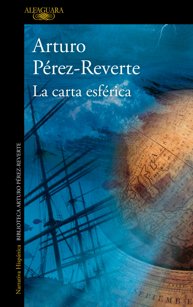 La carta esférica, de Pérez-Reverte, Arturo | portada del libro
