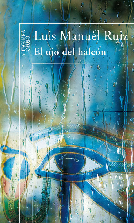 El ojo del halcón, de Ruiz, Luis Manuel | portada del libro