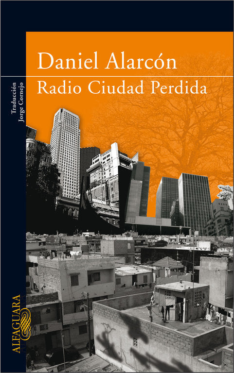Radio Ciudad Perdida, de Alarcón, Daniel | portada del libro