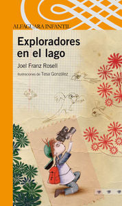 EXPLORADORES EN EL LAGO, de Franz Rosell | portada del libro
