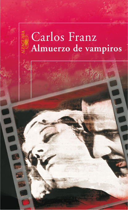 Almuerzo de vampiros, de Franz, Carlos | portada del libro
