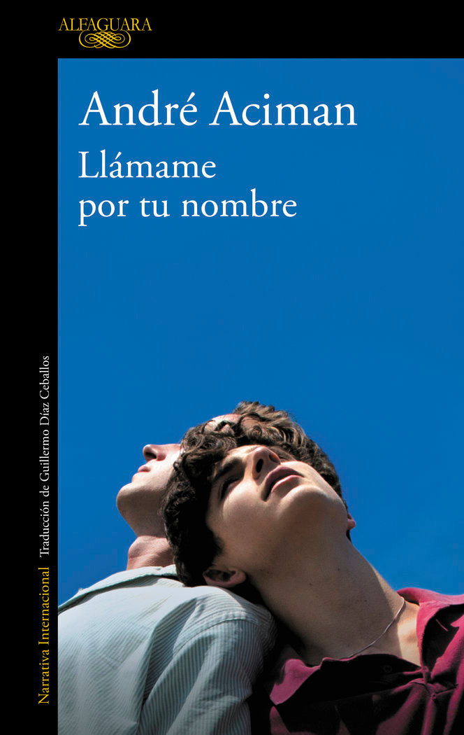 Llámame por tu nombre, de Aciman, André | portada del libro