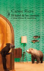 El hotel de los cuentos y otros relatos de neuróticos, de Carme Riera | portada del libro
