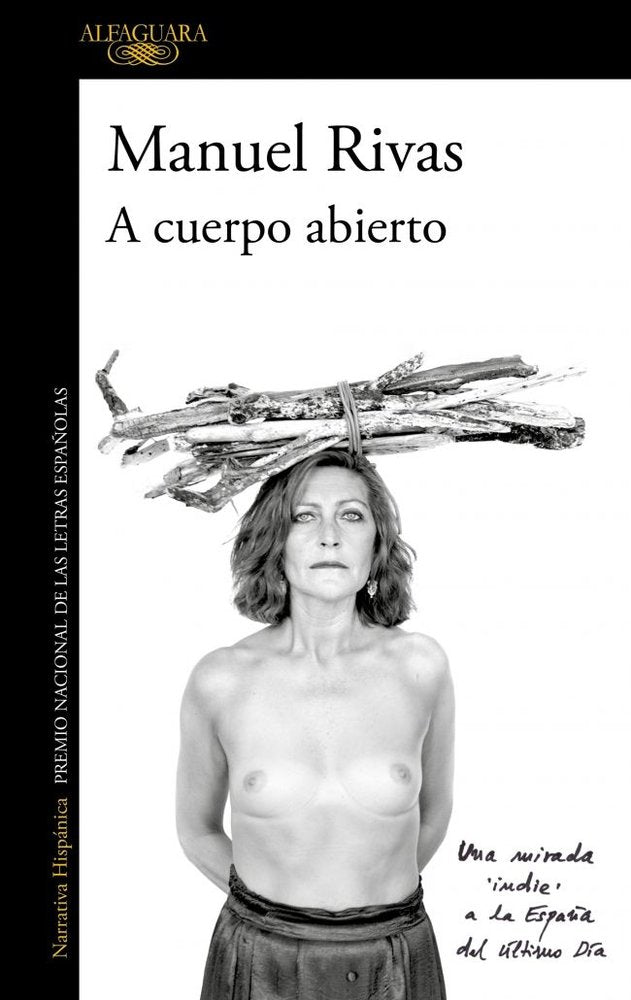 A cuerpo abierto, de Rivas, Manuel | portada del libro
