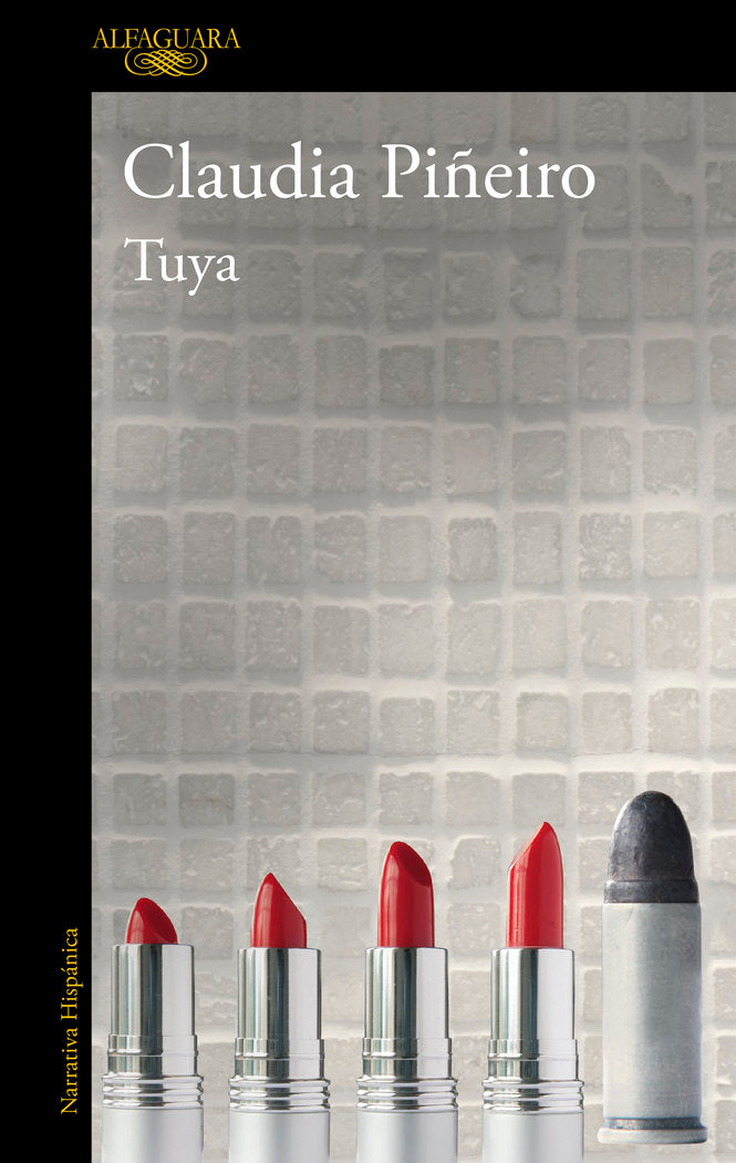 Tuya, de Piñeiro, Claudia | portada del libro