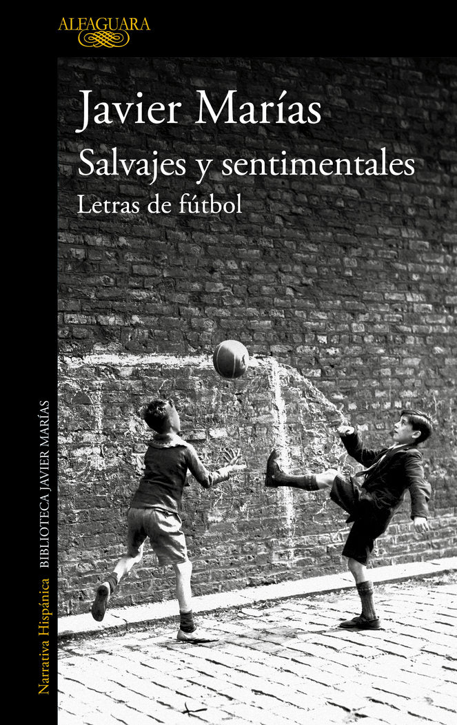 SALVAJES Y SENTIMENTALES, de MARIAS, JAVIER | portada del libro