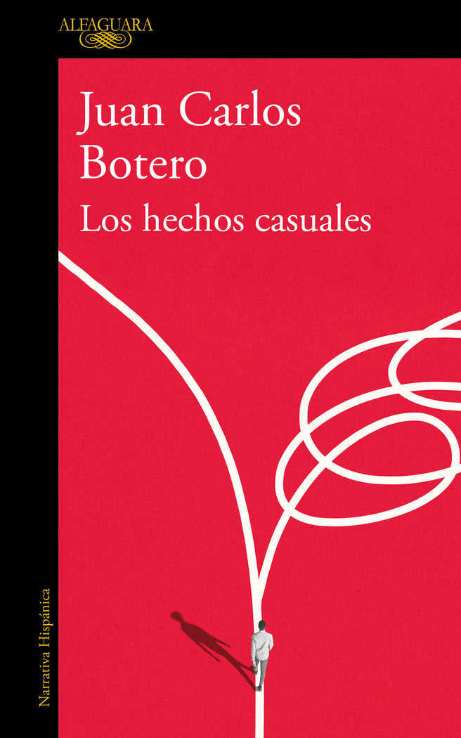 Los hechos casuales, de JUAN CARLOS BOTERO | portada del libro