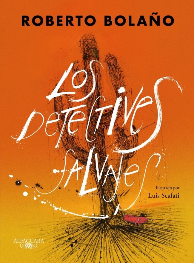 LOS DETECTIVES SALVAJES (EDICION ILUSTRADA), de BOLAÑO, ROBERTO | portada del libro