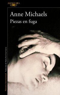 PIEZAS EN FUGA, de MICHAELS, ANNE | portada del libro