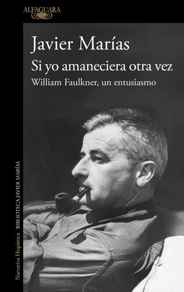 Si yo amaneciera otra vez, de JAVIER MARIAS | portada del libro