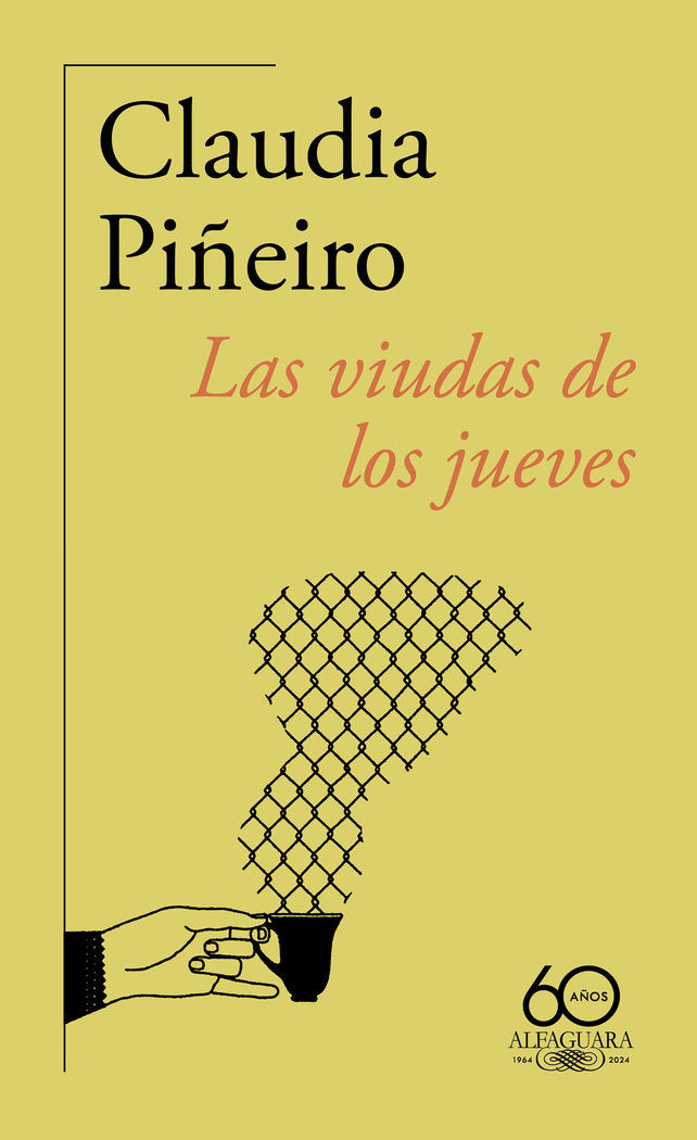LAS VIUDAS DE LOS JUEVES, de PIÑEIRO, CLAUDIA | portada del libro