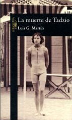 La muerte de Tadzio, de LUIS G. MARTIN | portada del libro