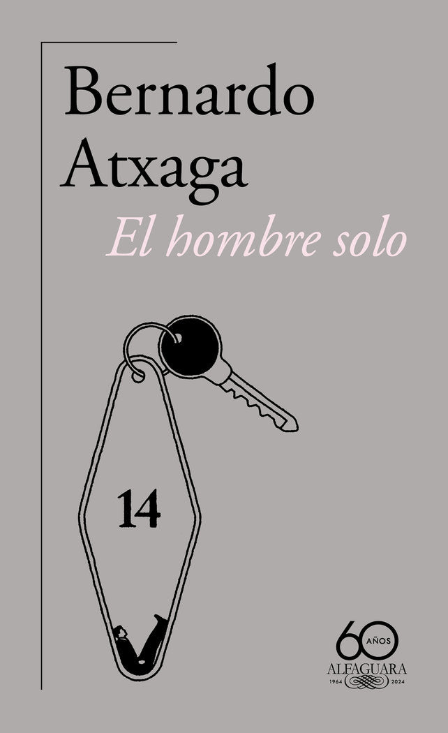 EL HOMBRE SOLO, de ATXAGA, BERNARDO | portada del libro
