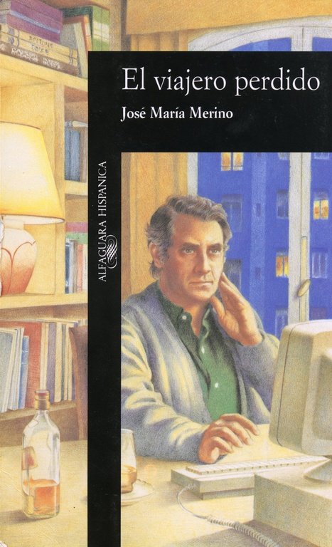El viajero perdido, de Merino, José María | portada del libro