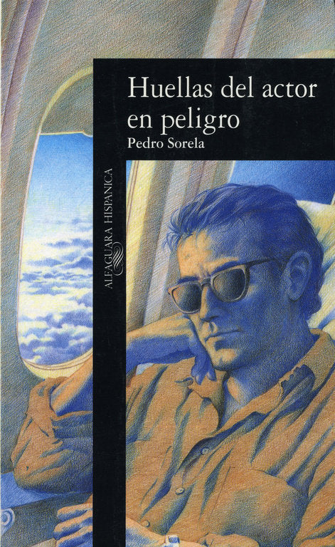 Huellas del actor en peligro, de Sorela, Pedro | portada del libro