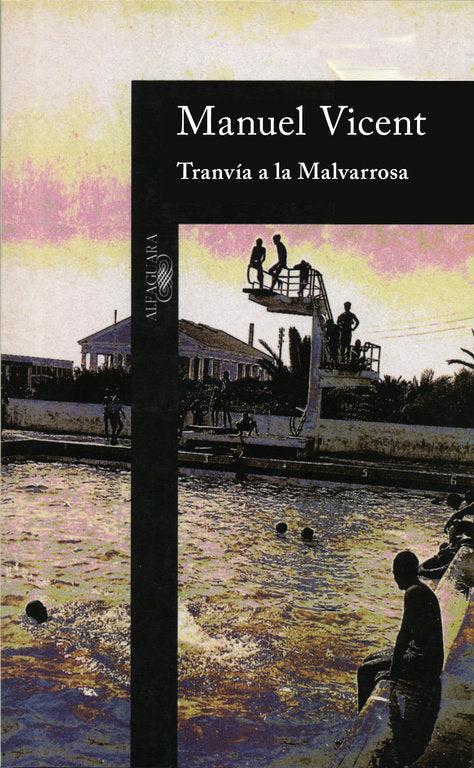 Tranvía a la Malvarrosa, de Vicent, Manuel | portada del libro