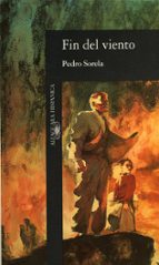 Fin del viento, de Pedro Sorela | portada del libro