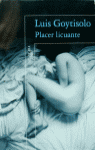 PLACER LICUANTE, de GOYTISOLO | portada del libro