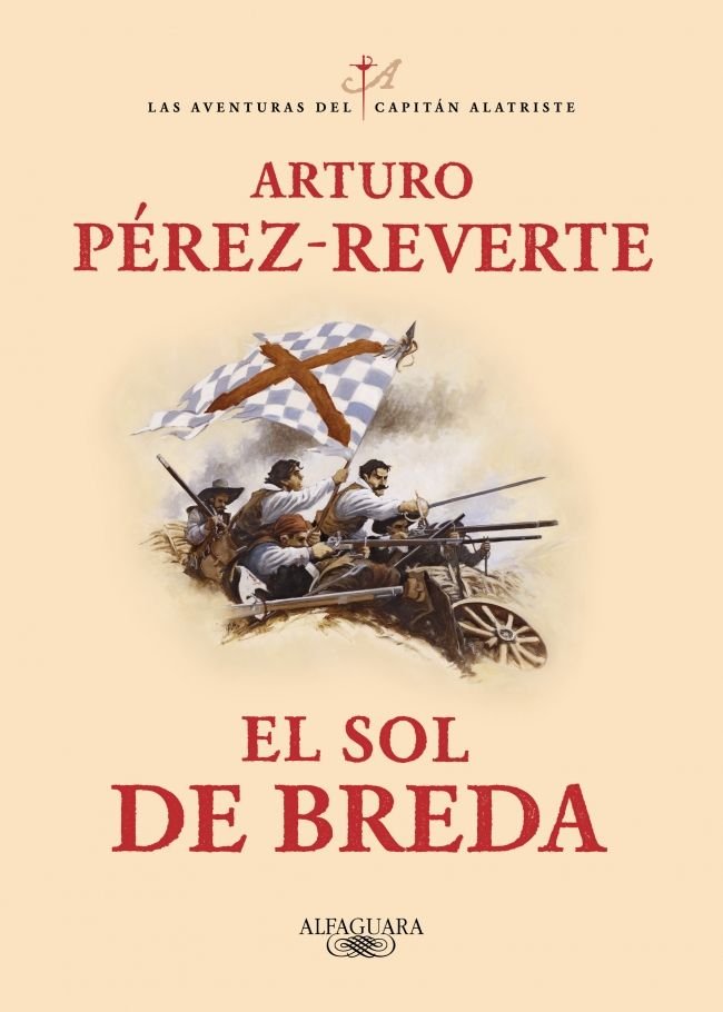 El sol de Breda (Las aventuras del capitán Alatriste 3), de Pérez-Reverte, Arturo | portada del libro