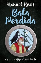 Bala Perdida (Colección Alfaguara Clásicos), de Manuel Rivas | portada del libro