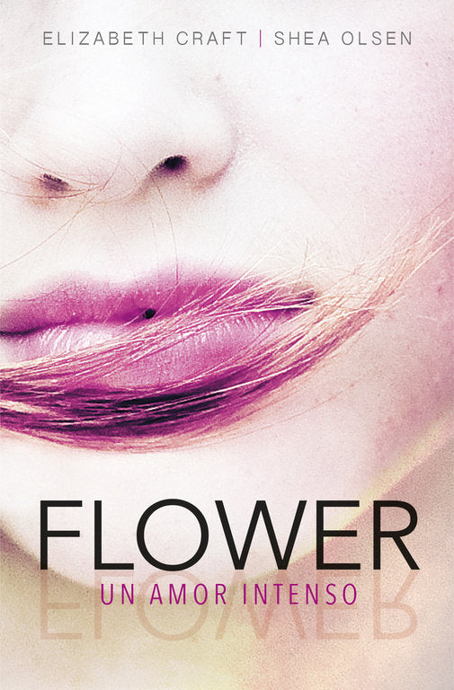 Flower. Un amor intenso, de Craft, Elizabeth | portada del libro