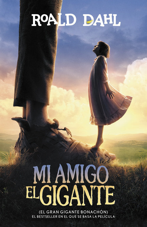 MI AMIGO EL GIGANTE (EL GRAN GIGANTE BONACHóN), de DAHL | portada del libro