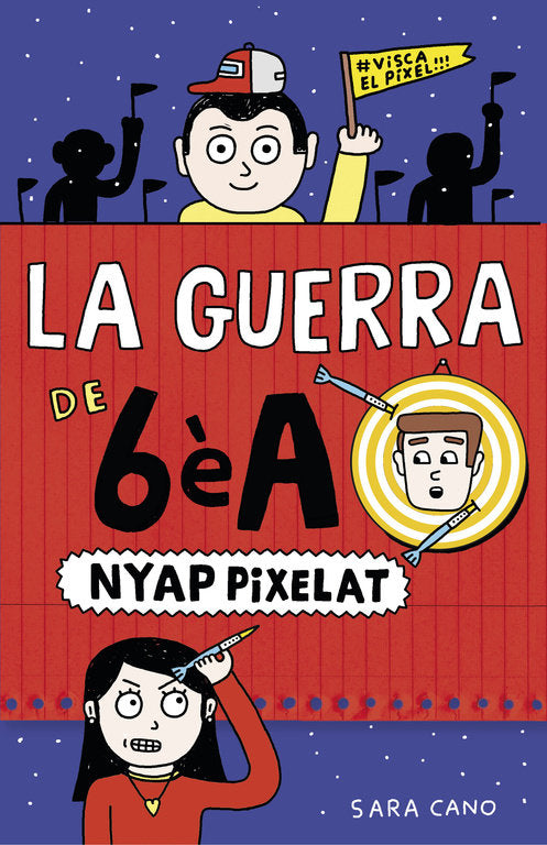 Nyap pixelat (Sèrie La guerra de 6èA 4), de Cano Fernández, Sara | portada del libro