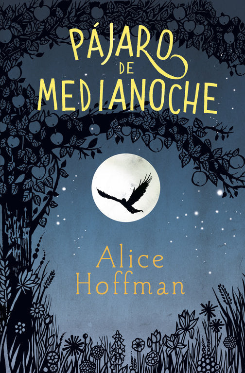 Pájaro de medianoche, de Hoffman, Alice | portada del libro