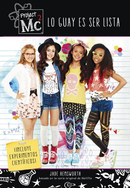 Lo guay es ser lista (Colección Project MC2), de Varios autores, | portada del libro